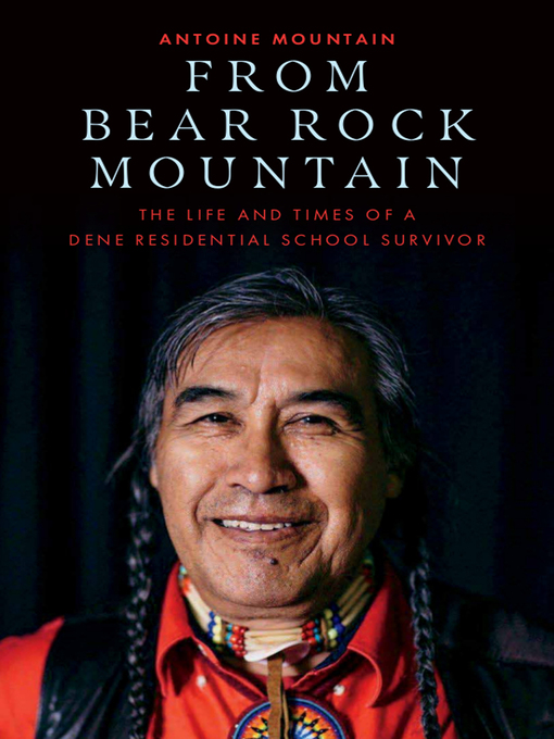 Title details for From Bear Rock Mountain by Antoine Bear Rock Mountain - Available